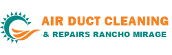 Air Duct Cleaning & Repairs Rancho Mirage